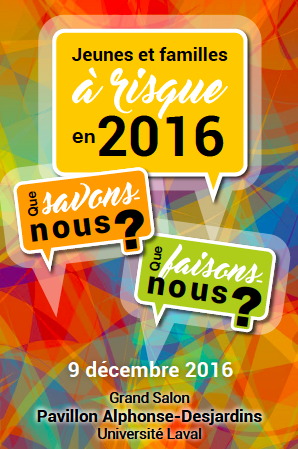 Affiche sur fond de triangles de couleurs différentes entremêlés : bulles de parole carrées jaune, orange et verte. Jeunes et familles à risque en 2016 ; Que savons-nous ? ; Que faisons-nous ?