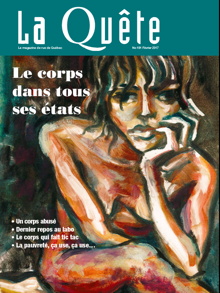 Page couverture du journal La Quête de février 2017 : peinture d'une femme mince, assise, appuyant sa tête sur sa main comme en réflexion. Ses yeux sont noirs. Son corps a des taches rouges sans ici et là.