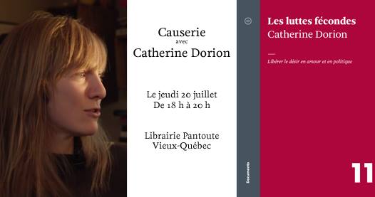 Affichette par la Librairie Pantoute du Vieux-Québec : profil droit du visage de Catherine Dorion, cheveux long roux. Page couverture du livre : simple fond cramoisi (couleur rouge-mauve ou rosée).