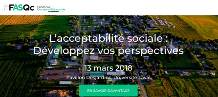 Capture-écran de la page du forum : #FASQc - Forum sur l'acceptabilité sociale. « Développer vos perspectives ». En savoir davantage ...