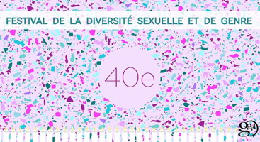 Affichette : tapisserie de confettis mauves, turquoses, bleus, etc. Soulignée de chandelles blanches. « Festival de la diversité sexuelle et de genre ». « 40e » Logo : GGUL. La première lettre a une grande tige noire qui recouvre le reste de l'acronyme.