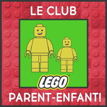 Logo : sur fond de texture lego rouge, deux bonhommes lego jaune : un grand, un petit.