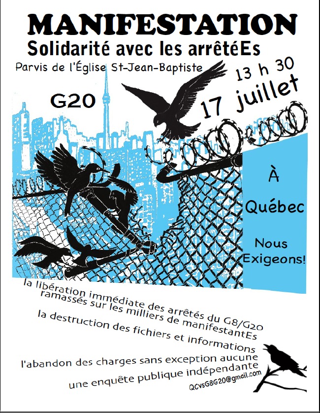 Reprend l'affiche de la mobilisation anti-G20 mais avec les info pour cette action: sur fonds des formes bleutées de ville urbaine torontoise, on voit trois oiseaux luttant ensemble pour briser une clôture.