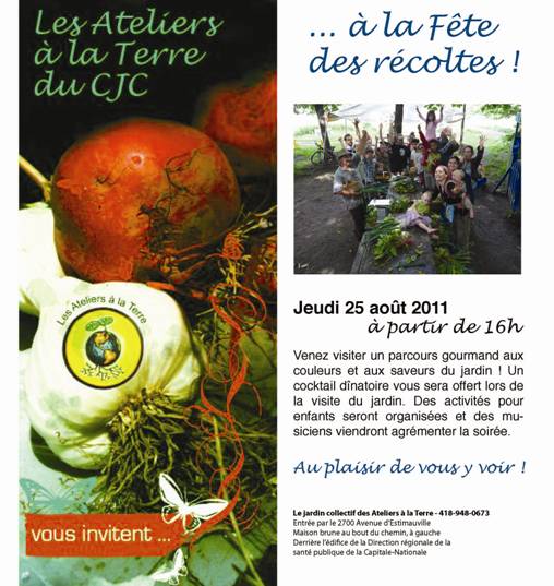 affiche-annonce: à gauche photo de fruits et légumes. Les Ateliers à la Terre du CJC. À droite photo de groupes de jeunes dans le jardin. ...à la Fête des récoltes! [le reste des info sont transcrites ci-dessous]