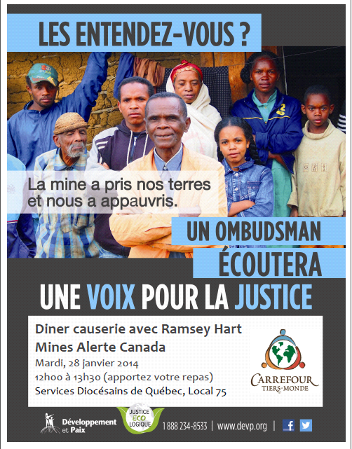 Affiche : photo d'une famille de 8 personnes africaines, dont deux femmes. L'air souriant et fier. La mine a pris nos terres et nous a appauvris. Un ombudsman écoutera, une voix pour la justice. Carrefour Tiers-Monde. Dév. et Paix 1-888-234-8533