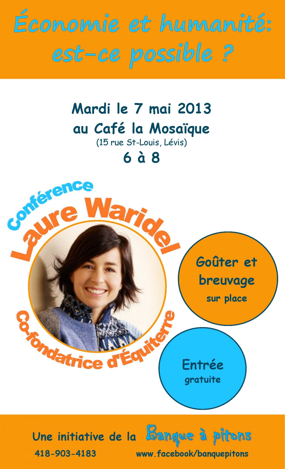 Affiche avec une petite photo de Laure Waridel souriante. Info supp.: Goûter et breuvage sur place. Entrée gratuite. 418-903-4183