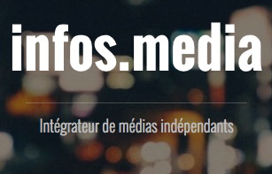 [Affichette: infos.media - Intégrateur de médias indépendants. Sur fond de lumières de ville très floues..]