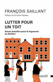 Page couverture du livre : dessin de deux immeubles et une maison, couleur orange foncé. Trois personnes marchent ensemble et soutiennent ces immeubles comme on tient des pancartes.