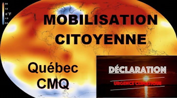 Affichette : carte du monde, les continents sont rouge-orange, les océans jaune-orange. Thérmomètre en haut à gauche. Mobilisation citoyenne - Québec CMQ - Déclaration d'urgence climatique.