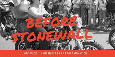 Affichette sur fond d'une image du film : deux femmes sur une moto, les bras levés fièrement. « Off Pride - Lancement de la programmation »