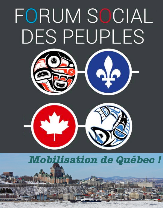 Forum social des peuples : quatre cercles 1) iconographie autochtone de style totémique en rouge 2) Fleur de lys 3) Feuille d'érable 4) comme 1 mais en bleu. Dessous, vue panoramique du Château Frontenac : Mobilisation de Québec ! 