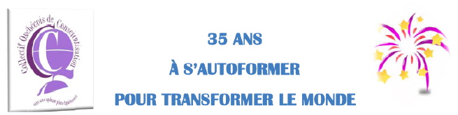 35 ans à s'autoformer pour transformer le monde - Collectif québécois de conscientisation. Logo : un grand C sur un globe terrestre mauve. À droite, un dessin coloré d'un feu d'artifice.