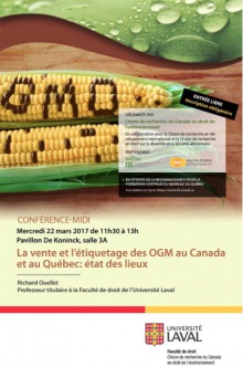 Affiche sur fond de deux épis de blé d'inde dont des morceaux foncés forment les lettres OGM. Logo de l'université Laval.