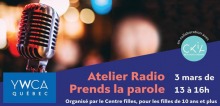 Affiche : photo d'un micro de radio ancien style, chrome argenté. Derrière des lumières hors focus, donc floues. Logo : YWCA Québec et CKIA.