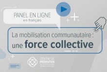 Affiche sur fond gris nuageux : Panel en ligne en français. Logo du Centre de prévention... soit quatre cercles superposés et rejoints ou unifiés au milieu.