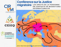 Affiche carrée : Conférence sur la Justice migratoire. Carte colorée de l'Europe et du Moyen-Orient avec des flèches indiquant les flux migratoires humains. Logo: CIRAM, CESIQ, JQSI.